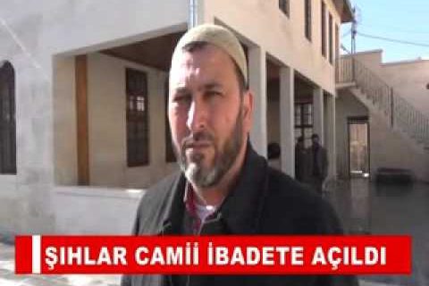 şihlar camii ibadete açildi