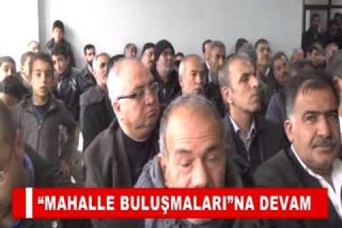 “mahalle buluşmalari”na devam
