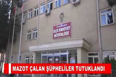 Mazot çalan şüpheliler tutuklandi