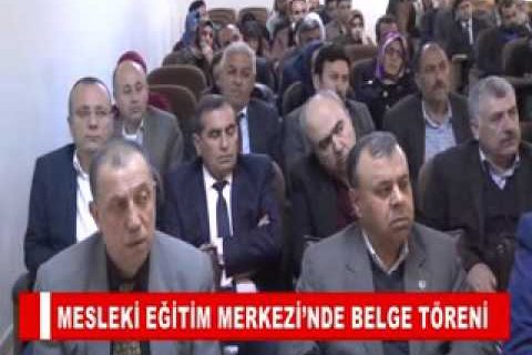 Mesleki eğitim merkezi’nde belge töreni