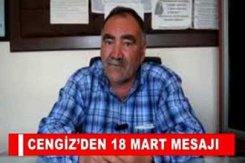 Cengiz’den 18 mart mesaji
