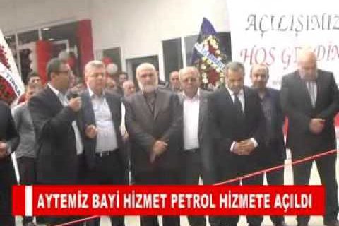 Aytemiz bayi hizmet petrol hizmete açildi