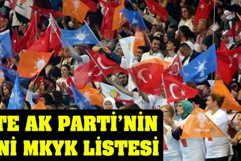 İşte Ak Parti nin yeni MKYK listesi