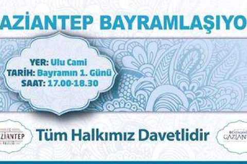 Gaziantep Valiliği Ramazan Bayramı programı