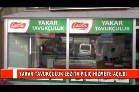 Yakar tavukçuluk lezita piliç hizmete açildi