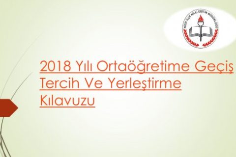 2018 Yılı Ortaöğretime Geçiş Tercih Ve Yerleştirme Kılavuzu