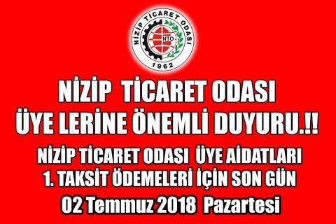 NTO Aidatları 1.Taksit Ödemeleri Son Gün 02 Temmuz Pazartesi