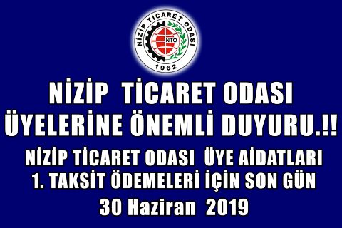 NTO Aidatları 1.Taksit Ödemeleri Son Gün 30 Haziran