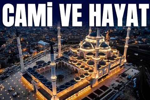 Diyanetten İşleri Başkanlığından Cami ve Hayat teması