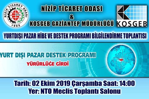 NTO da KOSGEB Yurtdışı Pazar Hibe ve Destek Programı Anlatılacak