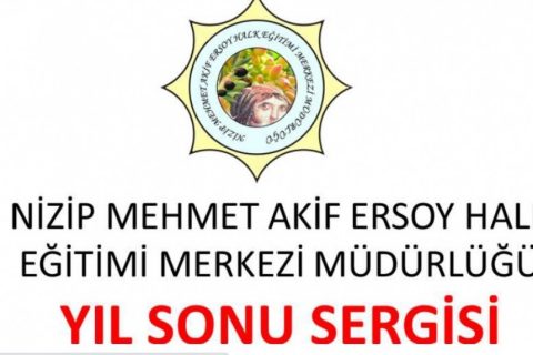 Nizip Mehmet Akif Ersoy Halk Eğitim Merkezi Yıl Sonu Sanal Sergisi