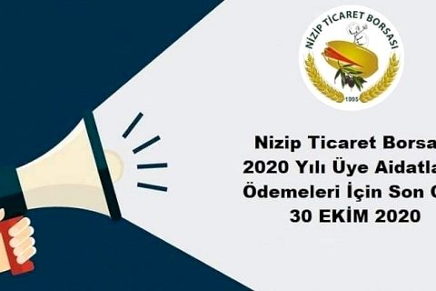 Nizip Ticaret Borsası Aidatları Ödemeleri İçin Son Gün 30 Ekim 2020