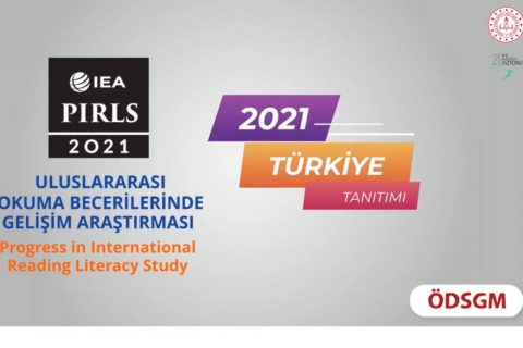 "Uluslararası Okuma Becerileride Gelişim Araştırması" 2021 Türkiye Tanıtımı