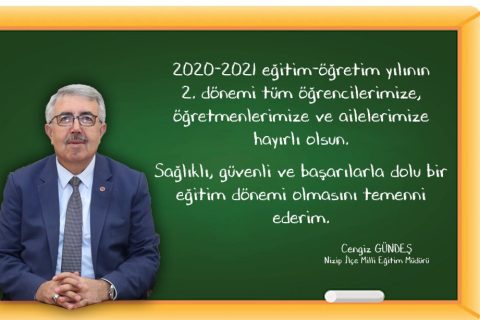 İlçe Milli Eğitim Müdürümüz Cengiz GÜNDEŞ'ten 2. Dönem Mesajı