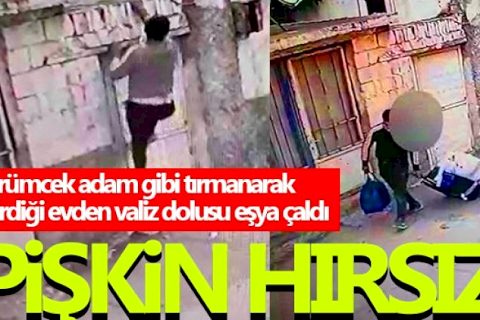 Örümcek adam gibi tırmanarak girdiği evden valiz dolusu eşya çaldı