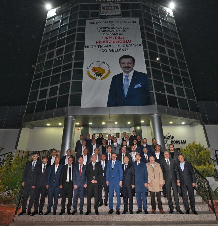 TOBB BAŞKANI HİSARCIKLIOĞLU NİZİP TİCARET BORSASINI ZİYARET ETTİ