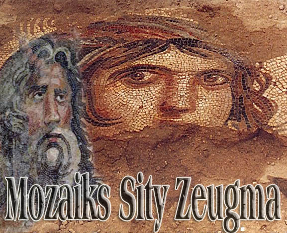 Zeugma Kentine Gelmeye Gerek Yok!